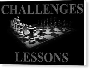Challenges And Lessons - Canvas Print