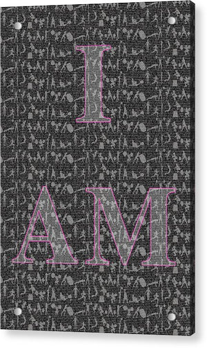 I Am - Woman - Acrylic Print