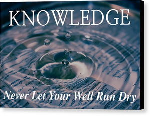 Knowledge Well - Canvas Print