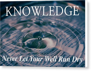 Knowledge Well - Canvas Print