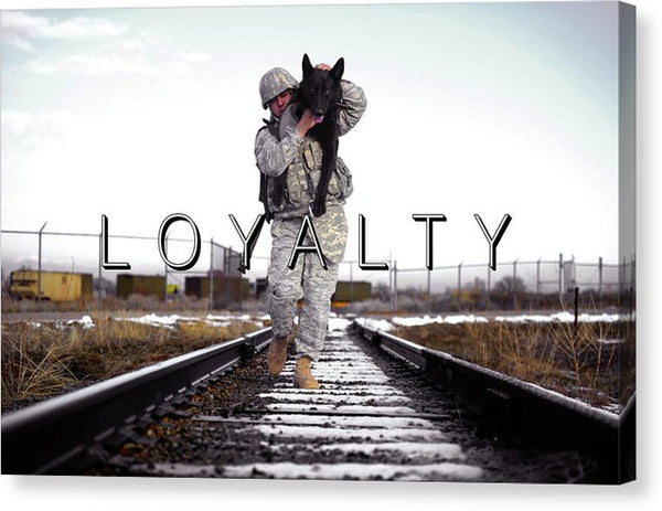 Loyalty - Canvas Print