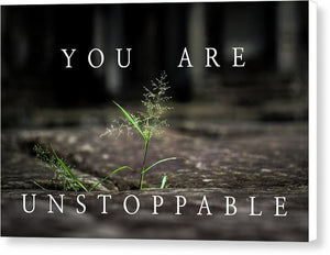 Unstoppable - Canvas Print