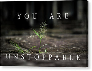 Unstoppable - Canvas Print